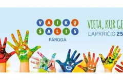 Paroda Vaikų šalis jau lapkričio 25-27 dienomis!